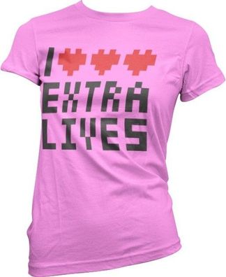 Hybris I Love Extra Lives Girly Tee Damen T-Shirt Pink