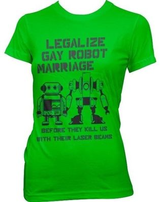 Hybris Legalize Gay Robot Marriage Girly Tee Damen T-Shirt Green