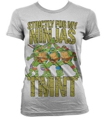 Teenage Mutant Ninja Turtles TMNT Strictly For My Ninjas Girly T-Shirt Damen White