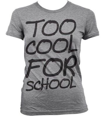 Hybris Too Cool For School Girly T-Shirt Damen Heather-Grey