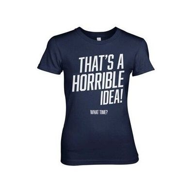 Hybris That's A Horrible Idea, What Time? Girly Tee Damen T-Shirt Navy