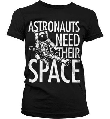 Hybris Astronauts Need Their Space Girly T-Shirt Damen Black