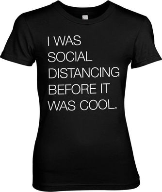 Hybris Social Distancing Before It Was Cool Girly Tee Damen T-Shirt Black
