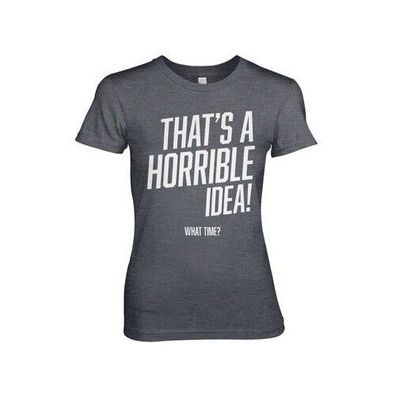 Hybris That's A Horrible Idea, What Time? Girly Tee Damen T-Shirt Dark-Heather