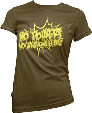 Hybris No Powers No Responsibility Girly Tee Damen T-Shirt Brown