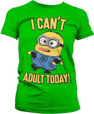 Minions I Can't Adult Today Girly Tee Damen T-Shirt Green