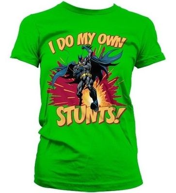 Batman I Do My Own Stunts Girly Tee Damen T-Shirt Green