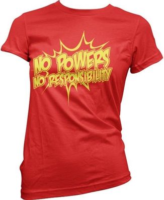Hybris No Powers No Responsibility Girly Tee Damen T-Shirt Red