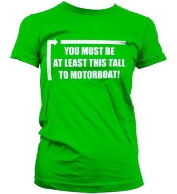 Hybris This Tall To Motorboat Girly Tee Damen T-Shirt Green