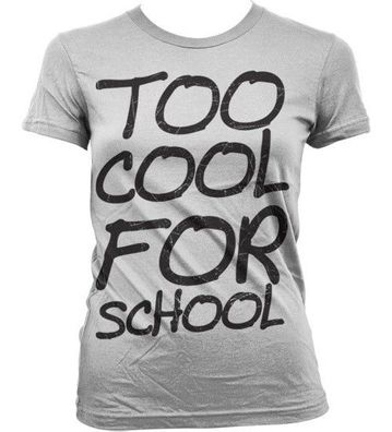 Hybris Too Cool For School Girly T-Shirt Damen White