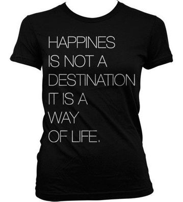 Hybris Happines Is Not A Destination Girly T-Shirt Damen Black