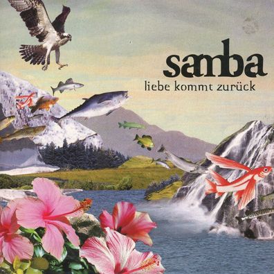 Maxi CD Samba - Liebe kommt zurück
