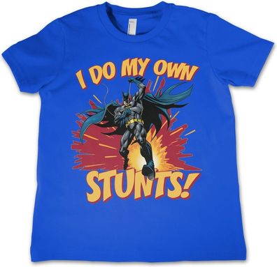 Batman I Do My Own Stunts Kids T-Shirt Kinder Blue