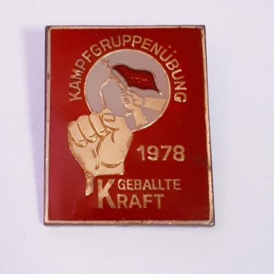 DDR Abzeichen Kampfgruppenübung 1978 Geballte Kraft