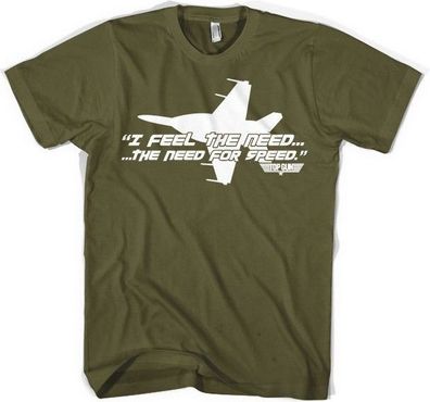 Top Gun I Feel The Need For Speed T-Shirt Olive