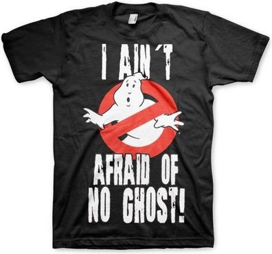 Ghostbusters I Ain't Afraid Of No Ghost T-Shirt Black