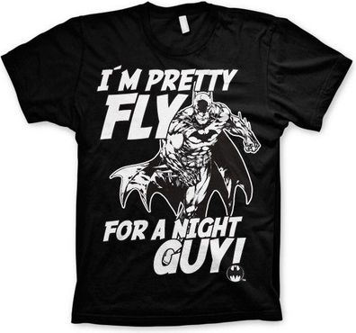 Batman I'm Pretty Fly For A Night Guy T-Shirt Black