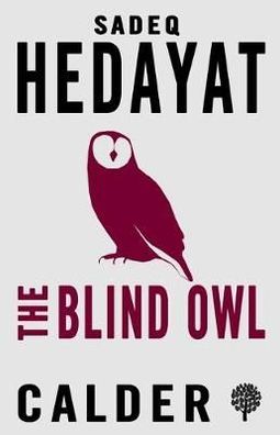 The Blind Owl And Other Stories