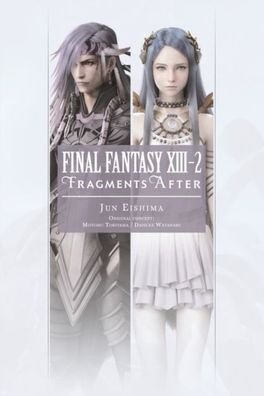 Final Fantasy Xiii-2: Fragments After