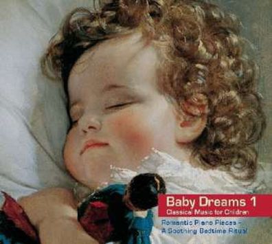 Felix Mendelssohn Bartholdy (1809-1847): BABY DREAMS 1 - Classical MUSI - - (CD ...