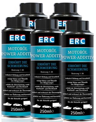 5 x 250 ml ERC MotorOel Power Additiv Öl Additiv Ölzusatz Otto u. Diesel Motoren