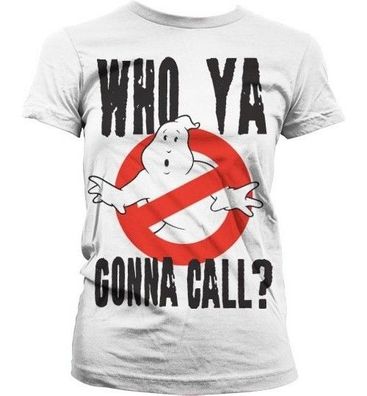Ghostbusters Who Ya Gonna Call? Girly T-Shirt Damen White