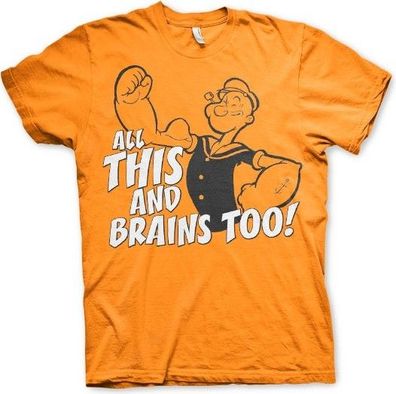 Popeye All This And Brains Too T-Shirt Orange