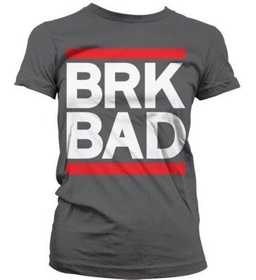 Breaking Bad BRK BAD Girly T-Shirt Damen Dark-Grey
