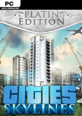 Cities Skylines Platinum Edition (PC, 2016, Nur Steam Key Download Code) Keine DVD