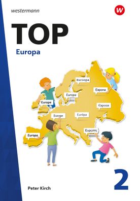 Topographische Arbeitshefte - Ausgabe 2016 TOP 2 Europa Kirch, Pete