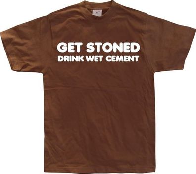 Hybris Get Stoned, Drink Wet Cement! Brown