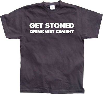 Hybris Get Stoned, Drink Wet Cement! Black