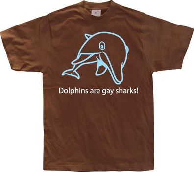 Hybris Dolphins Are Gay Sharks! Brown