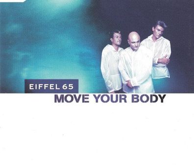 CD-Maxi: Eiffel 65: Move Your Body (1999) Logic Records 74321 715292