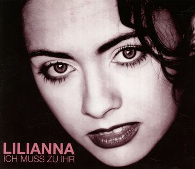 Maxi CD Cover Lilianna - Ich muss zu ihr