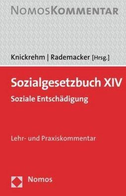 Sozialgesetzbuch XIV: Soziale Entsch?digung (Sozialgesetzbuch, 14), Sabine ...