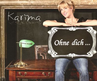 Maxi CD Karina - Ohne Dich