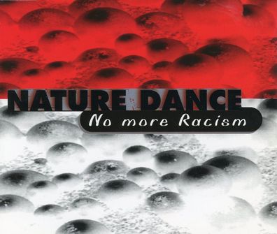 Maxi CD Nature Dance - No more Racism
