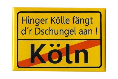 Magnet Hinger Kölle fängt .. | Köln Kühlschrankmagnet Kölnartikel | 7,9x5,4 cm