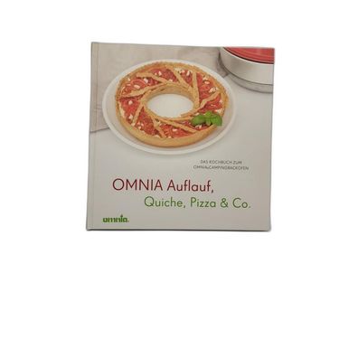 Kochbuch OMNIA Auflauf, Quiche, Pizza &amp; Co.