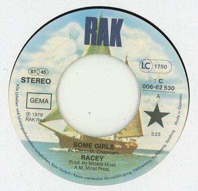 7" Racey - Some Girls ( Ohne Cover )