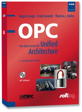 OPC: Von Data Access bis Unified Architecture, J?rgen Lange