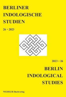 Berliner Indologische Studien, Band 26,
