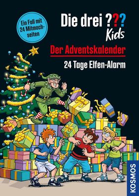 Die drei ??? Kids, Der Adventskalender: 24 Tage Elfen-Alarm. Extra: Sticker ...