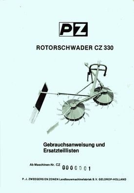Betriebsanleitung und Ersatzteilliste für das PZ Zweegers Rotorschwader CZ 330