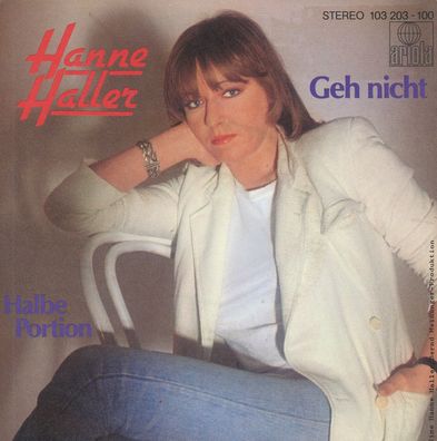 7" Hanne Haller - Geh nicht