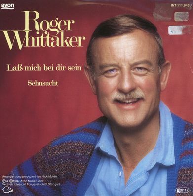 7" Roger Whittaker - Laß mich bei Dir sein