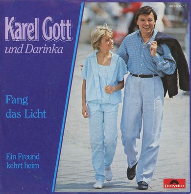 7" Karel Gott & Darinka - Fang das Licht