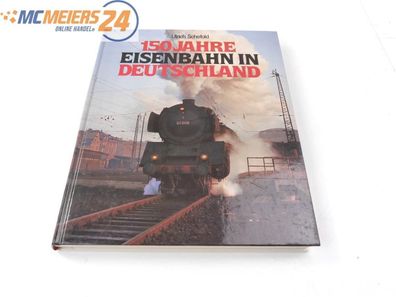 Südwest - Buch - Ulrich Schefold "150 Jahre Eisenbahnen in Deutschland"