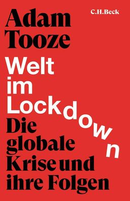 Welt im Lockdown, Adam Tooze